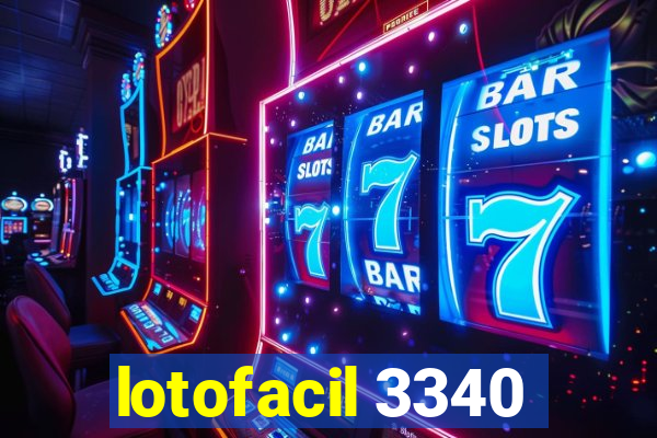 lotofacil 3340